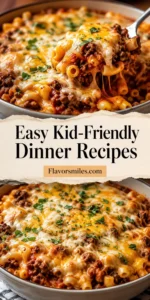 Easy Kid-Friendly Dinner Recipes